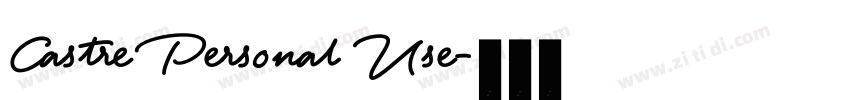 Castre Personal Use字体转换